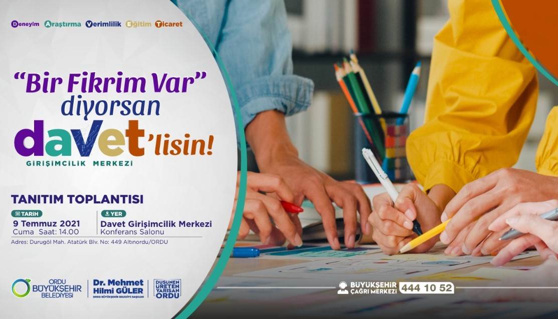 “BİR FİKRİM VAR” DİYORSAN DAVET’LİSİN!